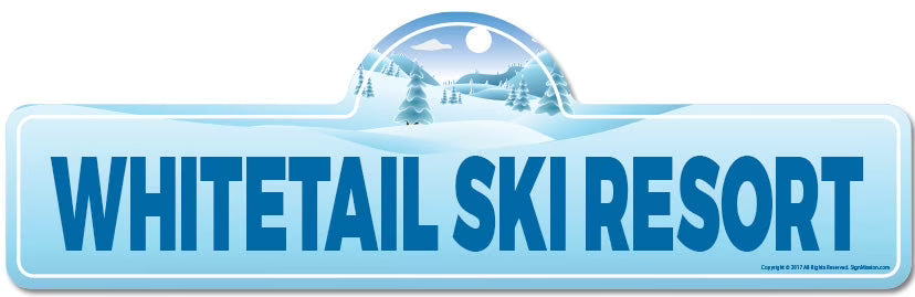 Ski Resort Street Sign Indoor Outdoor Décor Y263